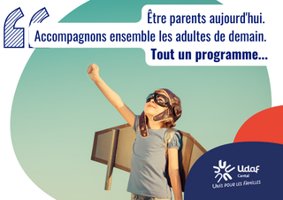 Etre parents aujourd'hui